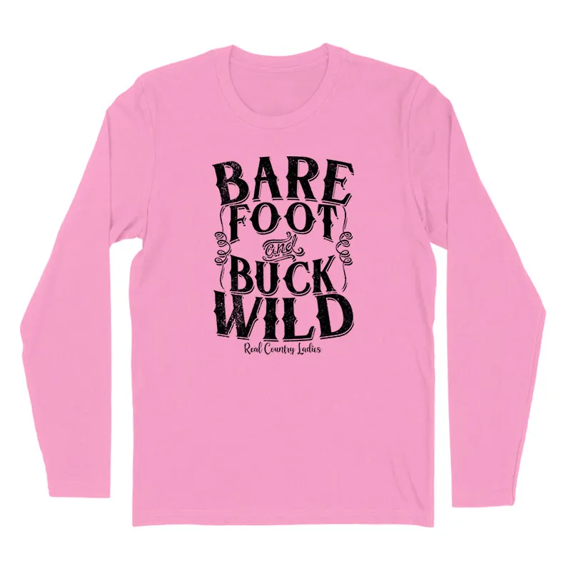 Bare Foot And Buck Wild Black Print Hoodies & Long Sleeves